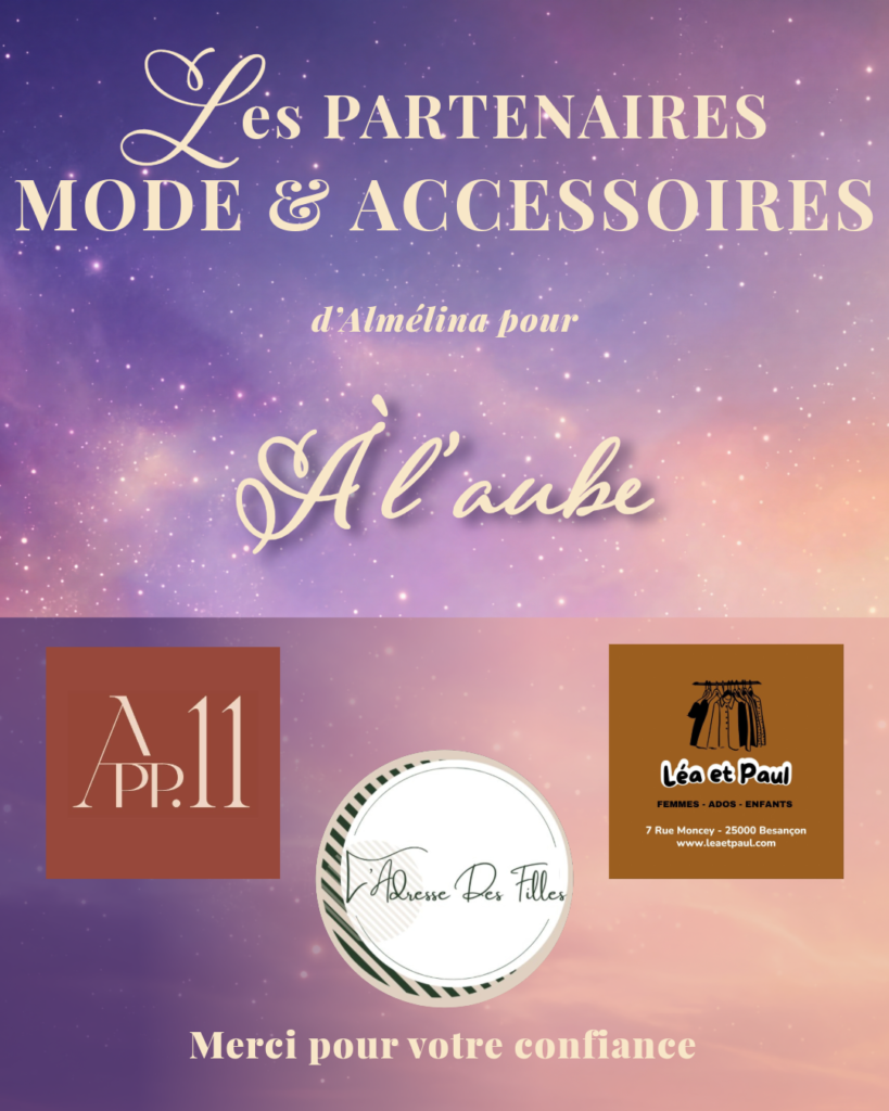 Les partenaires catégorie mode et accessoires pour la tombola organisée à l'occasion du spectacle de danse orientale égyptienne À l'aube, créé par Alina danseuse orientale et directrice artistique de la compagnie Almélina à Saint-Vit