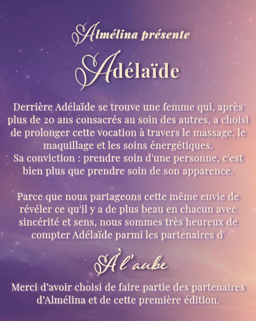 Présentation de Adélaïde, dirigé par Adélaïde Beneton, masseuse et esthéticienne, qui offre un lot pour la tombola organisée par Almélina le 20 septembre 2026 à Saint-Vit